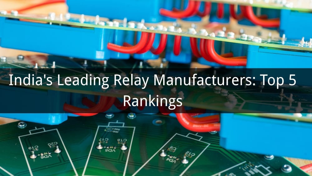 India's Leading Relay Manufacturers