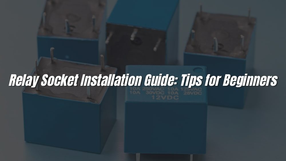 Relay Socket
