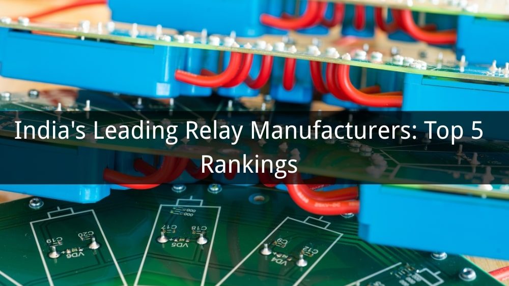 India's Leading Relay Manufacturers